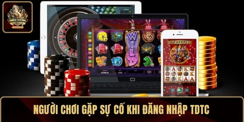 Người chơi gặp sự cố khi đăng nhập TDTC