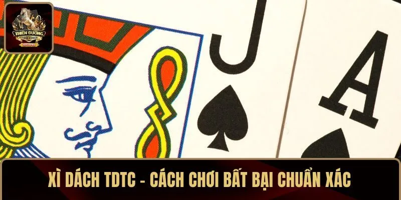Xì Dách TDTC